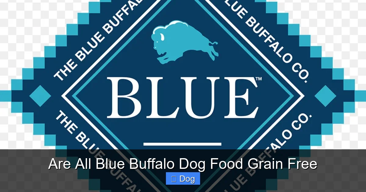 Are All Blue Buffalo Dog Food Grain Free