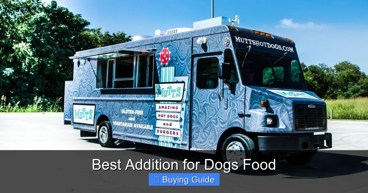 Best Addition for Dogs Food