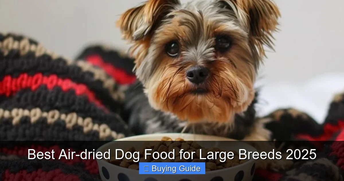 Best Air-dried Dog Food for Large Breeds 2025