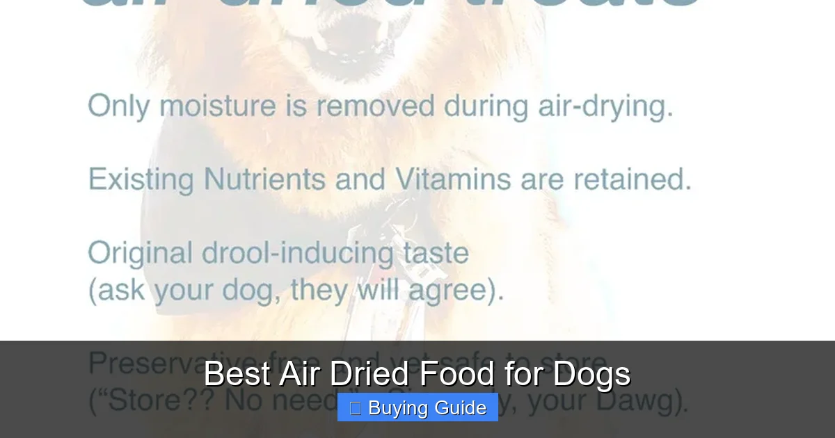 Best Air Dried Food for Dogs