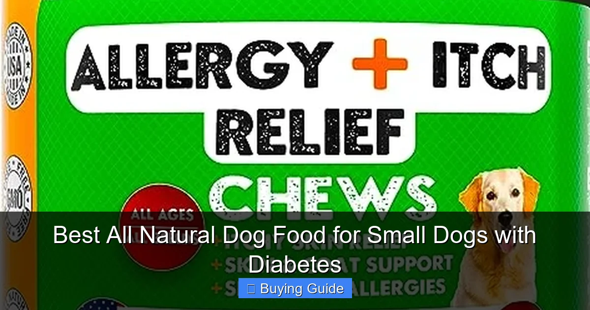 Best All Natural Dog Food for Small Dogs with Diabetes