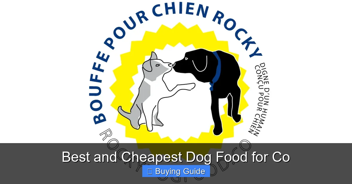 Best and Cheapest Dog Food for Co