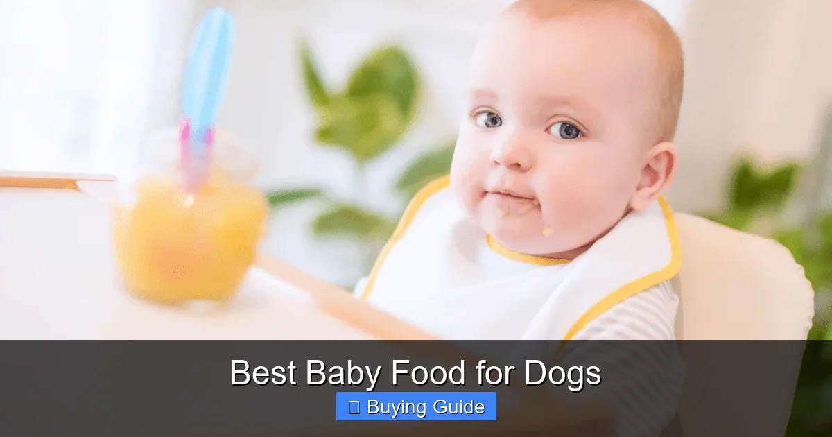 Best Baby Food for Dogs