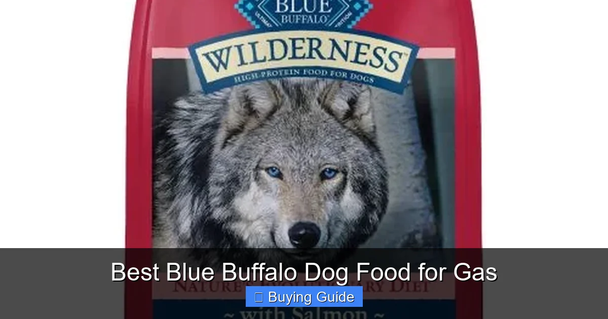 Best Blue Buffalo Dog Food for Gas