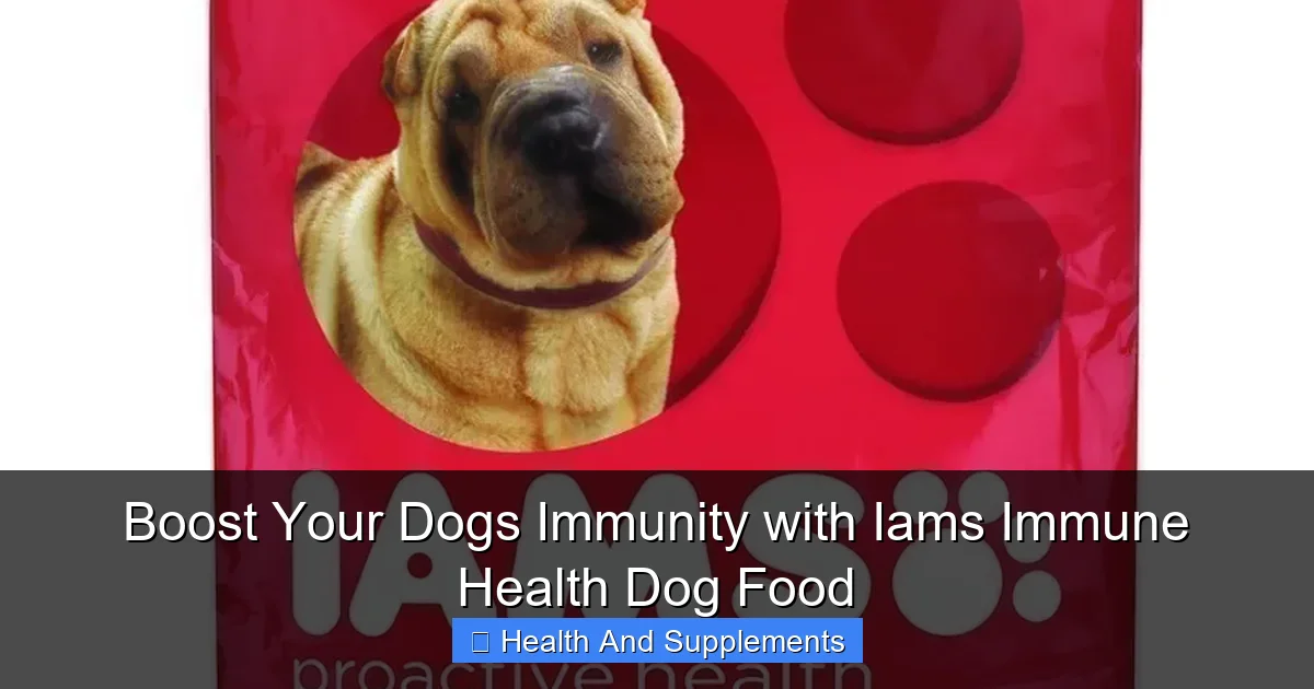 Boost Your Dogs Immunity with Iams Immune Health Dog Food