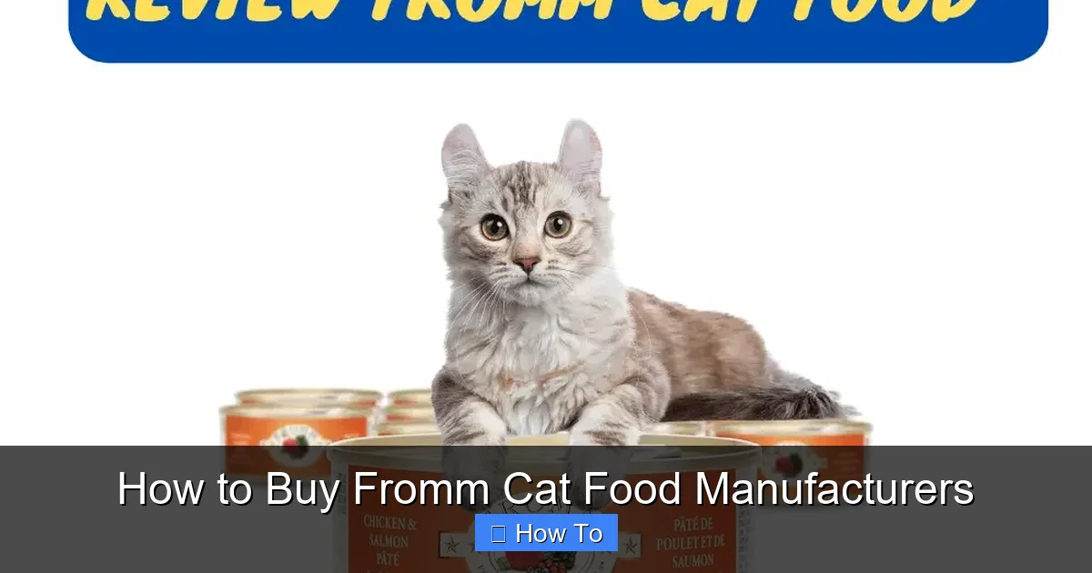 How to Buy Fromm Cat Food Manufacturers