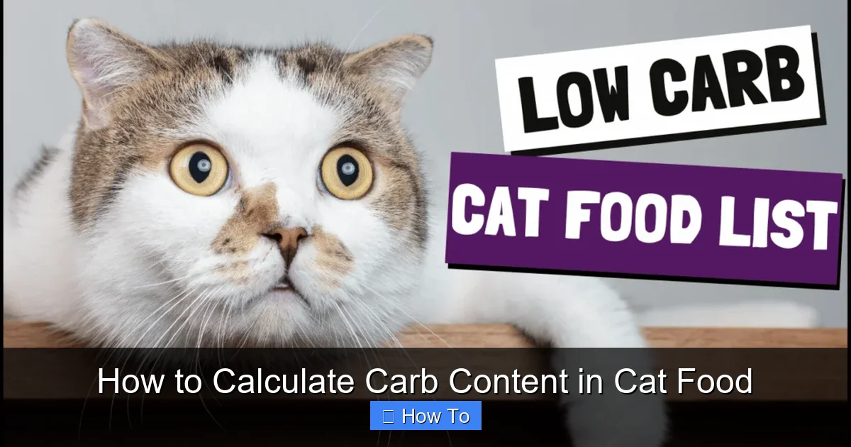 How to Calculate Carb Content in Cat Food