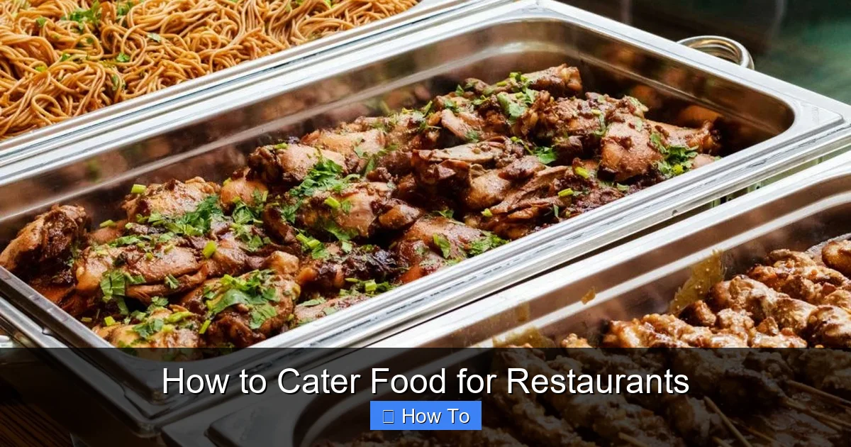 How to Cater Food for Restaurants
