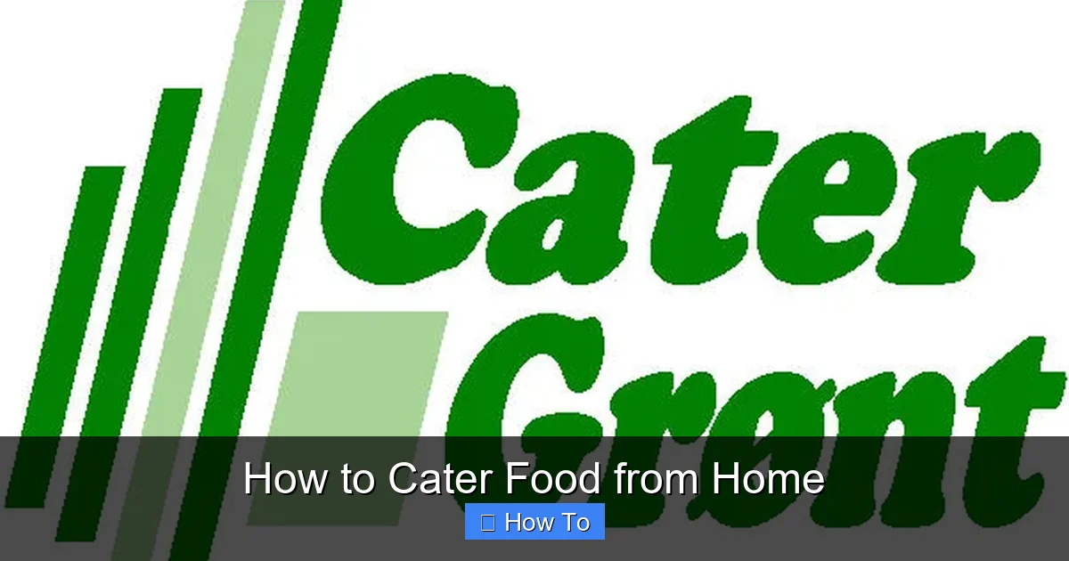 How to Cater Food from Home