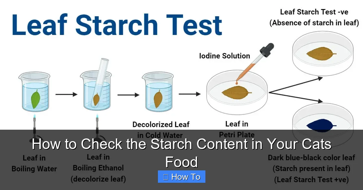 How to Check the Starch Content in Your Cats Food
