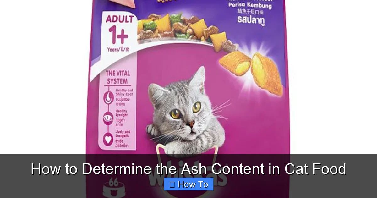 How to Determine the Ash Content in Cat Food