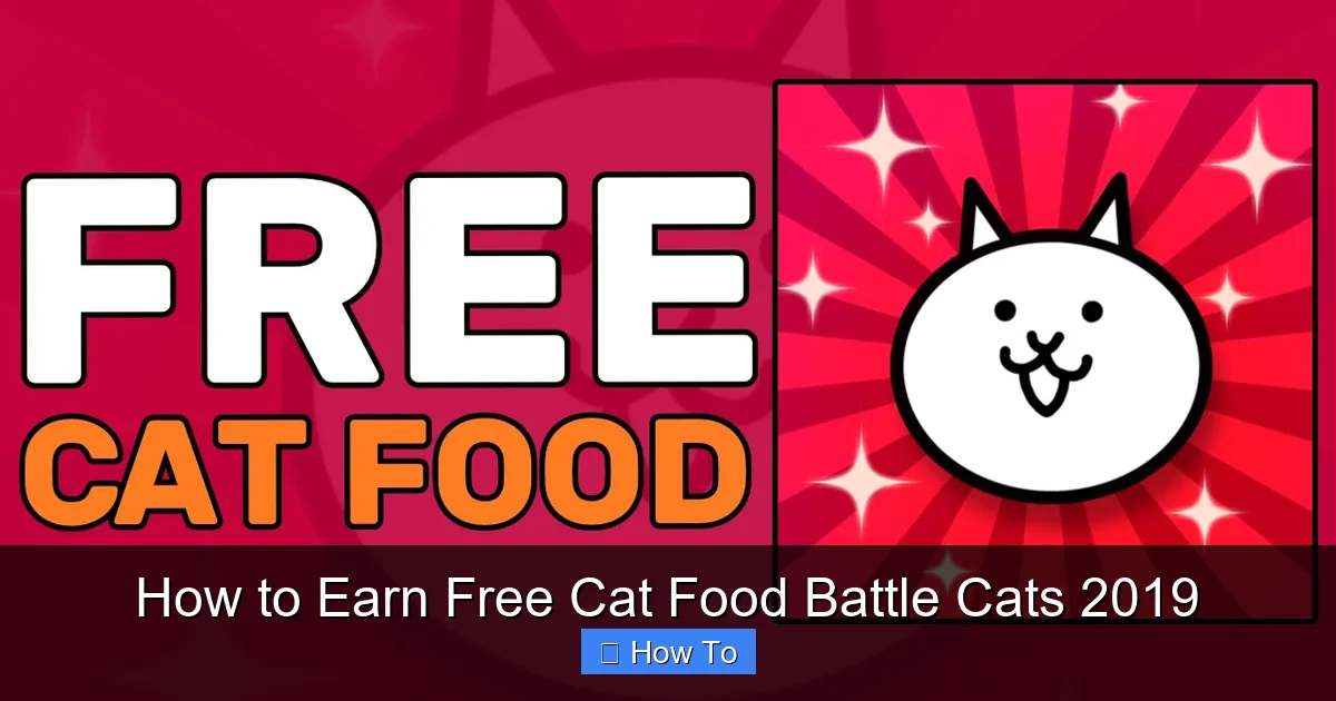 How to Earn Free Cat Food Battle Cats 2019