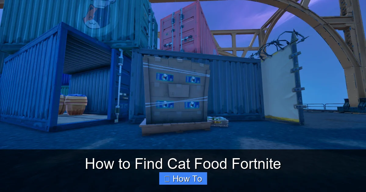 How to Find Cat Food Fortnite