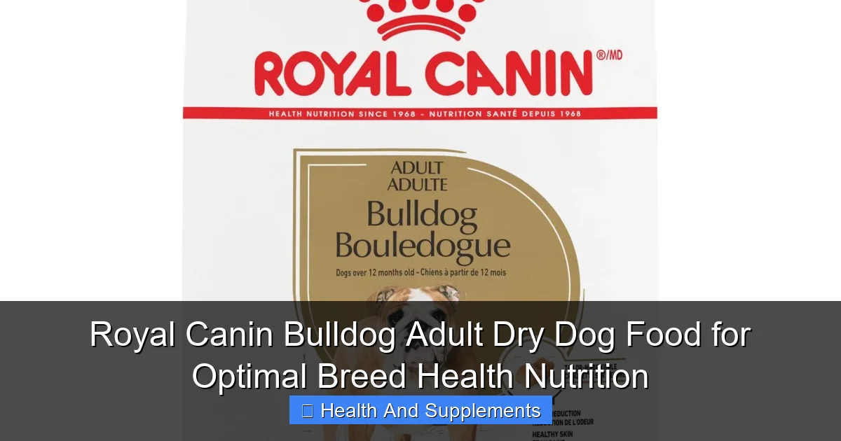 Royal Canin Bulldog Adult Dry Dog Food for Optimal Breed Health Nutrition